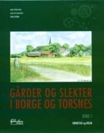 Gårder og slekter i Borge og Torsnes