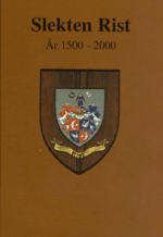 Slekten Rist : år 1500 til 2000