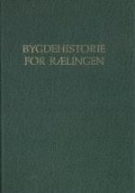 Bygdehistorie for Rælingen : bostedshistorie fra de eldste tider