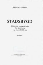 Stadsbygd : ei bok om bygda og folket fra fjern fortid og fram til 1980-åra